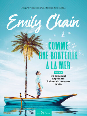 cover image of Comme une bouteille à la mer--Tome 1